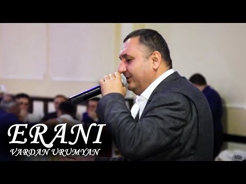 Vardan Urumyan - Erani (Official Music Video)