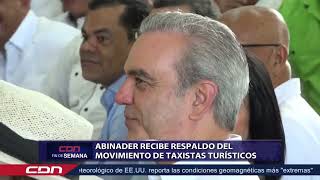 Abinader recibe respaldo del Movimiento de Taxistas Turísticos