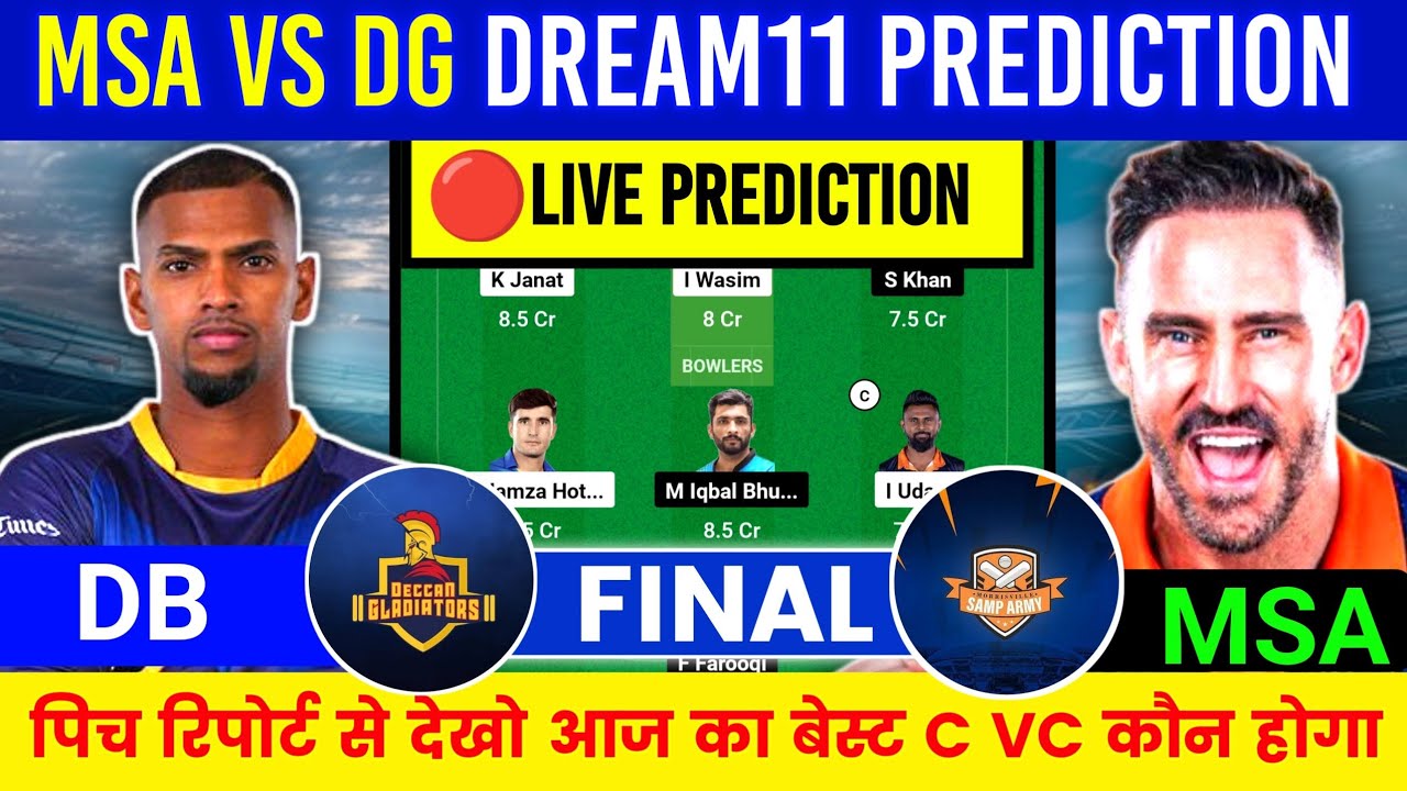 Live MSA vs DG Dream11 Prediction | Msa vs Deg Dream11 Team