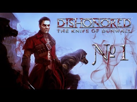 Video: Atklājās Dishonored Jaunais, Uz Stāstu Balstītais DLC The Knife Of Dunwall