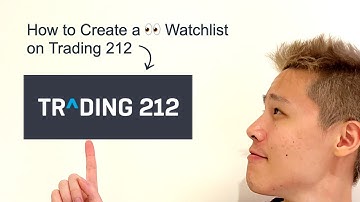 How to Create a Watchlist with Trading 212