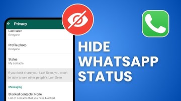 How To Hide WhatsApp Status From Some Contacts