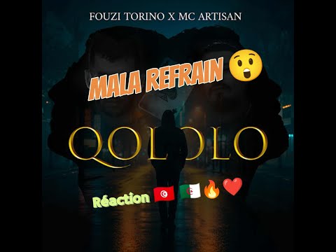 Fouzi Torino Ft McArtisan QOLOLO قولولو ردة فعل تونسية