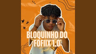 Bloquinho do Fofiix 1 0
