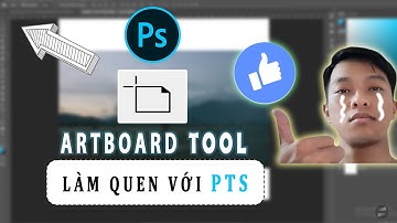 Artboard Tool - Công cụ tạo vùng làm việc cơ bản | Thẳng vào vấn đề