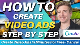 How to Create Video Ads with Canva in minutes! | Free Video Maker