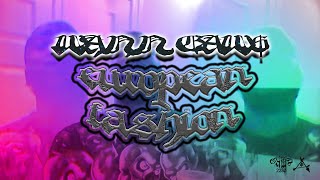 WANN GAW$ - EUROPEAN FASHION (PROD. CHARLESGLOBE) [DIR: @MIRSHOTEM]