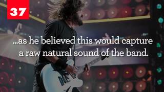 Dave Grohl - 50 Geeky Facts Part Two
