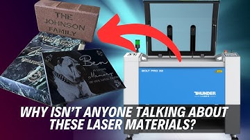 Have You Seen These Laser Engraving Materials?  Engraving With The Bolt Pro 32 by Thunder Laser