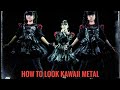 How to look kawaii metal