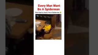 everyone Wants To Be A Spider man #shorts #respect #spiderman #marvel