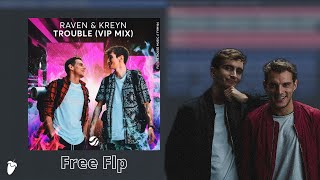 I Remade Raven & Kreyn Song [Free FLP]