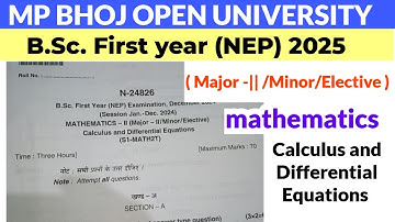 MP Bhoj BSc first year mathematics second (major second, minor ,open elective )old paper|