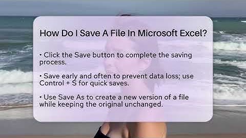 How Do I Save A File In Microsoft Excel? - Learn As An Adult