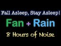 Best FAN and Rain Noise for Sleep - Black Screen