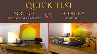 Thorens TD-150 MKii vs Pro-Ject 1 Xpression Carbon Classic - Comparison - Vinyl