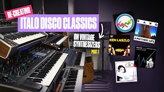 Italo Disco Classics Pt. 1 : Recreated on Synthesizers