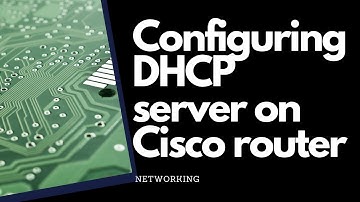 Configuring DHCP server on Cisco Router