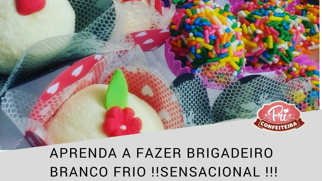 Aprenda a fazer brigadeiro branco frio !!Sensacional !!! Aprenda a fazer brigadeiro branco frio !!Sensacional !!!