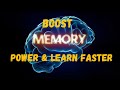 Boost Memory Fast Subliminal | Sharpen Mind, Improve Focus, Recall & Learning Power
