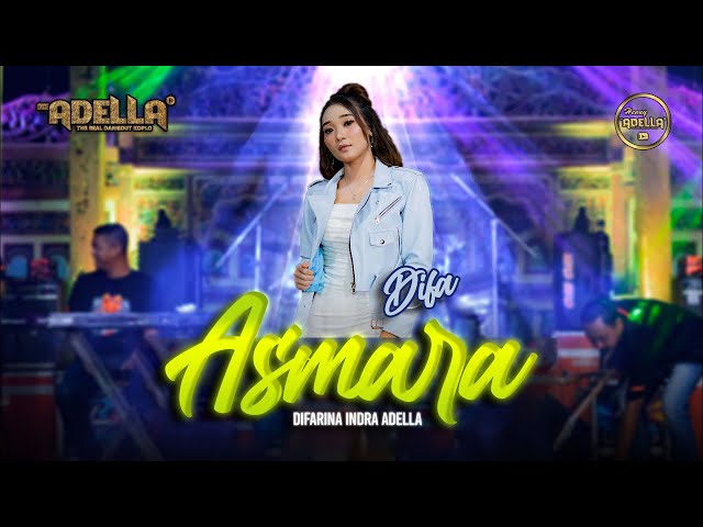 ASMARA - Difarina Indra Adella - OM ADELLA class=