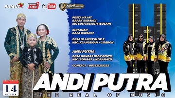 🔴 LIVE | ANDI PUTRA EEN | DS SLANGIT BLOK 3, KLANGENAN DISTRICT - CIREBON | DINSDAG 14 OKTOBER 2025