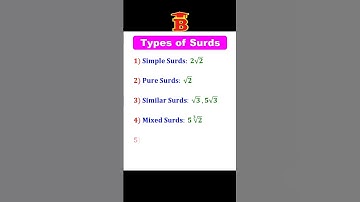 6 Types of Surds