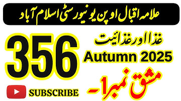 AIOU Code 356 Solved Assignment No 1 Autumn 2025 | Food and Nutrition | FA & I.Com | Moon Academy
