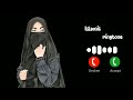 New islamic ringtone tone viral tone 🔥🔥🔥..