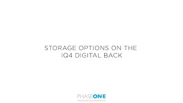 Support | Storage options on the IQ4 Digital Back | Phase One