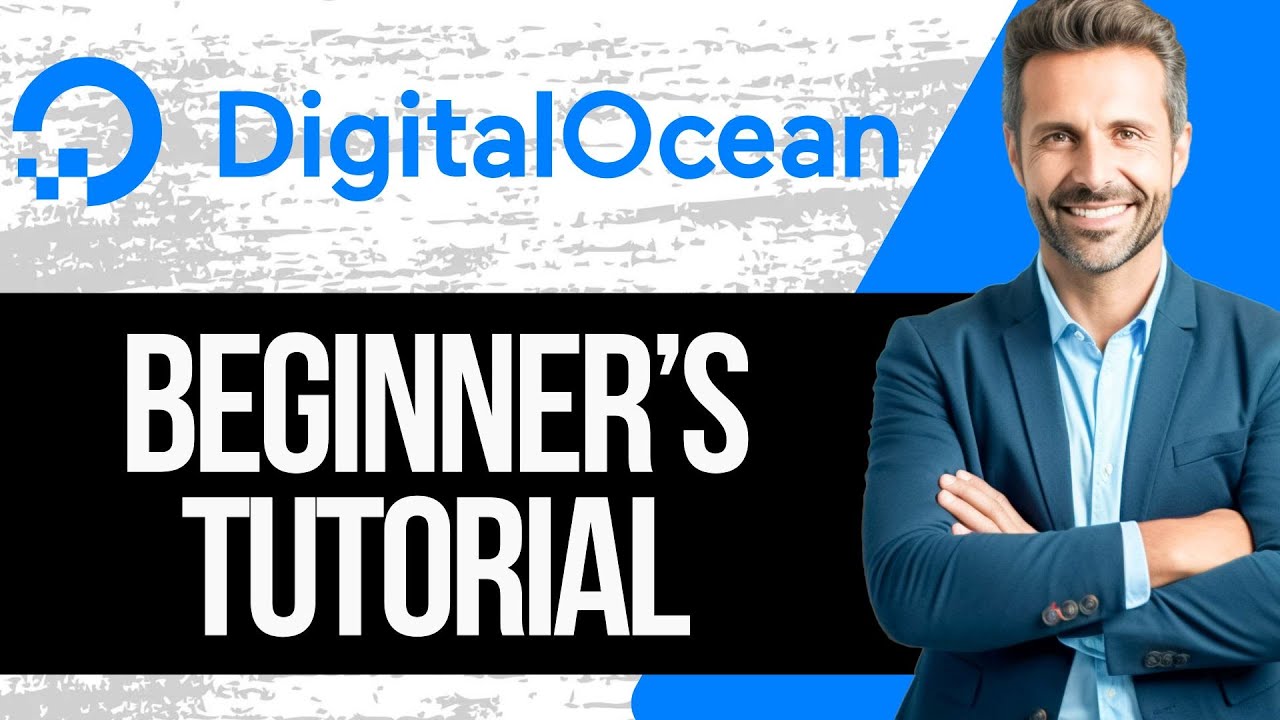 DigitalOcean Tutorial For Beginners | How to Use DigitalOcean - YouTube