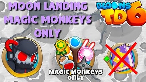BTD6 - Moon Landing - Magic monkeys only - hard (no knowledge)