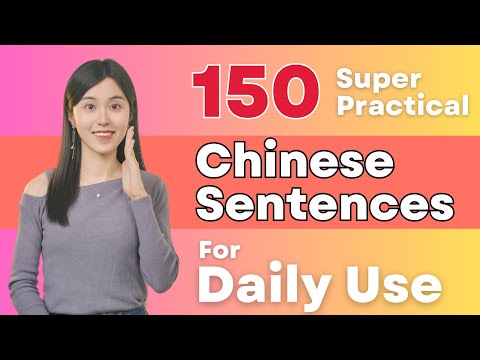 150 Daily Chinese Sentences In Real Life Mandarin Conversation Practice For Beginner Part 2