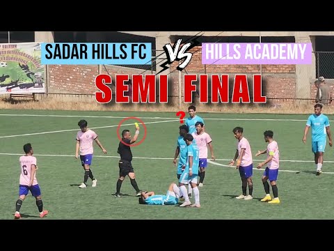 A GIMNEI AE 😲 || (SADAR HILLS FC) 🆚️ HILLS ACADEMY || SEMI FINAL || MATCH HIGHLIGHTS