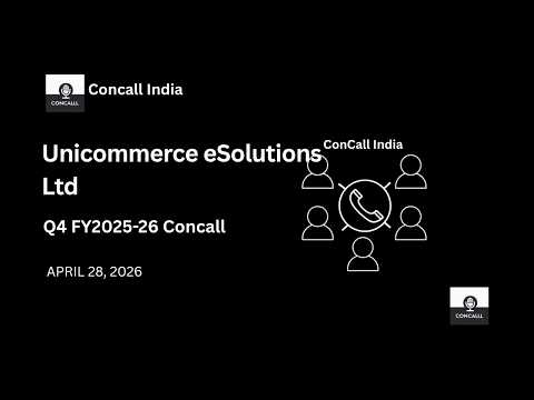 Unicommerce eSolutions Ltd Q4 FY2025-26 Concall