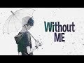Nightcore - Without me (Lyrics)