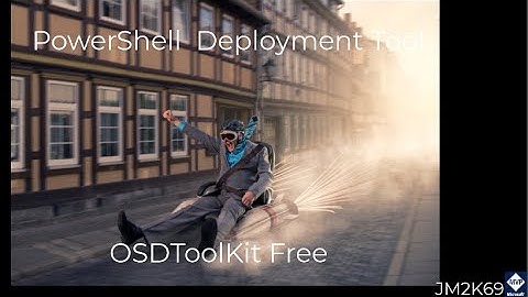 OSDToolKit Accelarate your Deployment with PSD