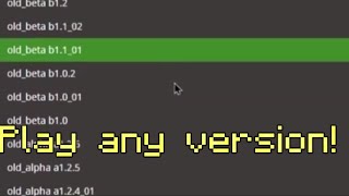 How to ACTUALLY play old versions of Minecraft through the launcher!