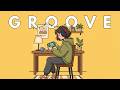 【Playlist】Weekend Relax &amp; Groove | nano Life Groove | Jazzhop / Hip Hop | Laid-back BGM