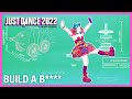 Build A B**** by Bella Poarch | Just Dance 2022 [Official]