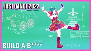 Build A B**** by Bella Poarch | Just Dance 2022 [Official]