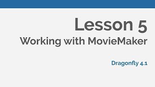 Dragonfly Daily 05 Working with the Movie Maker Dragonfly (2020)