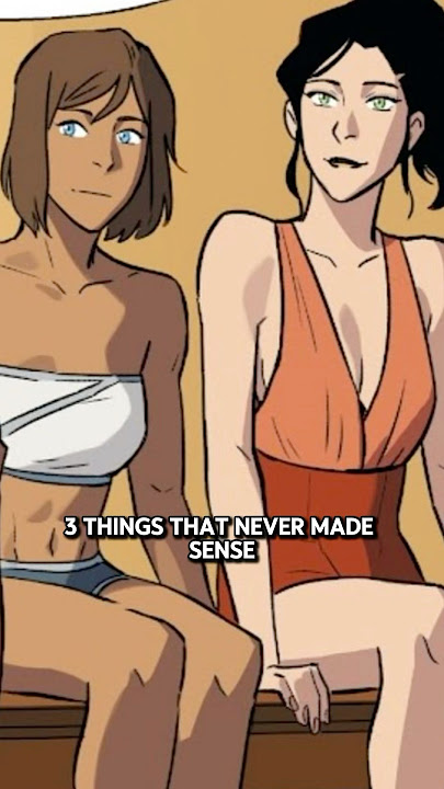 3 things that never made sense in korra #avatar
