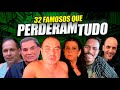 32 famosos que perderam tudo na vida ficaram pobres e precisaram de ajuda para sobreviver