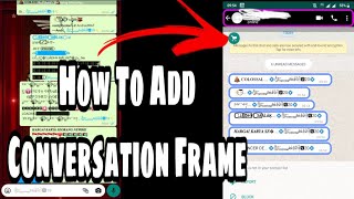 How To Add Conversation Frame Color  | Tutorial Part 12 | Inmune Raviya