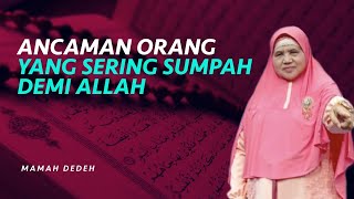 Begini Hukum Mengucapkan Sumpah Demi ALlah Tapi Berbohong | Rumah Mamah Dedeh