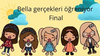 Bella Gerçekleri Öğreniyor Final