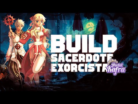 [Portal Kafra] Build Sacerdote Exorcista