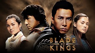 Jackie Chan & Donnie Yen In BLADE OF KINGS - Full Action Movie