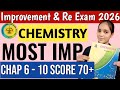 🚨‼️ Improvement And Re Exam 2026 Chemistry Most important questions Chap 6 to 10 Class 12th HSC